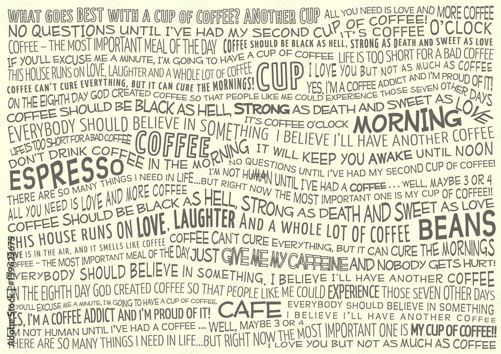 typographic vector background with sayings about coffee