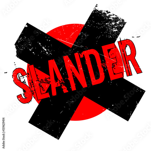 Slander rubber stamp. Grunge design with dust scratches. Effects can be easily removed for a clean, crisp look. Color is easily changed.