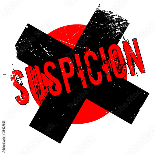 Suspicion rubber stamp. Grunge design with dust scratches. Effects can be easily removed for a clean, crisp look. Color is easily changed.