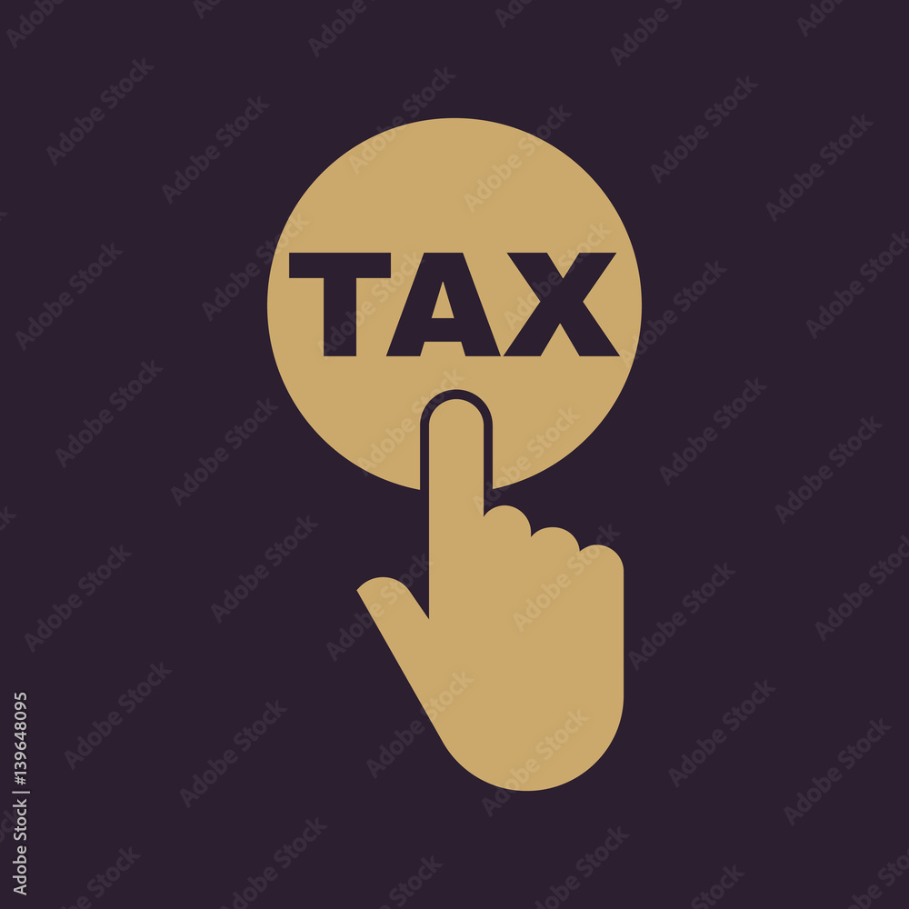 Hand pressing a button with the text TAX icon. Charge, contribution symbol. Flat design. Stock - Vector illustration Hand pressing a button with the text TAX icon. Charge, contribution symbol. Flat design. Stock - Vector illustration