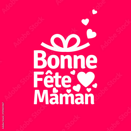 bonne fête maman