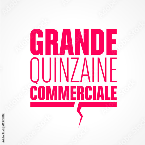 grande quinzaine commerciale