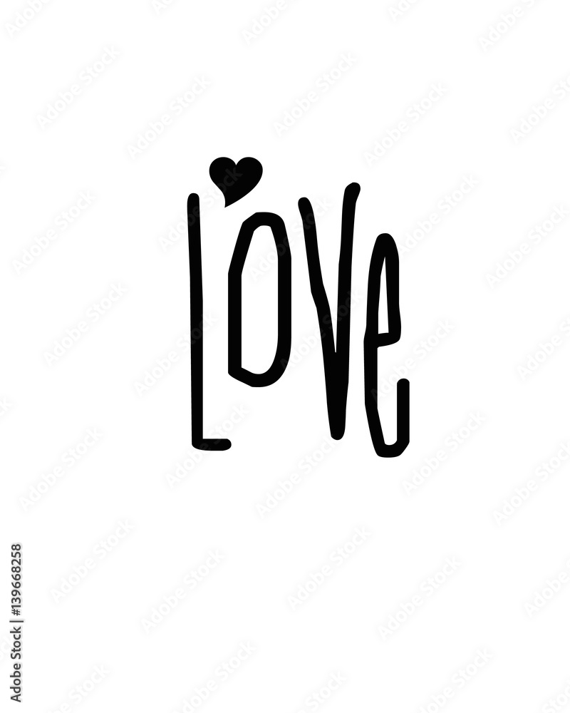 Love quote with heart illustration Love quote with heart illustration