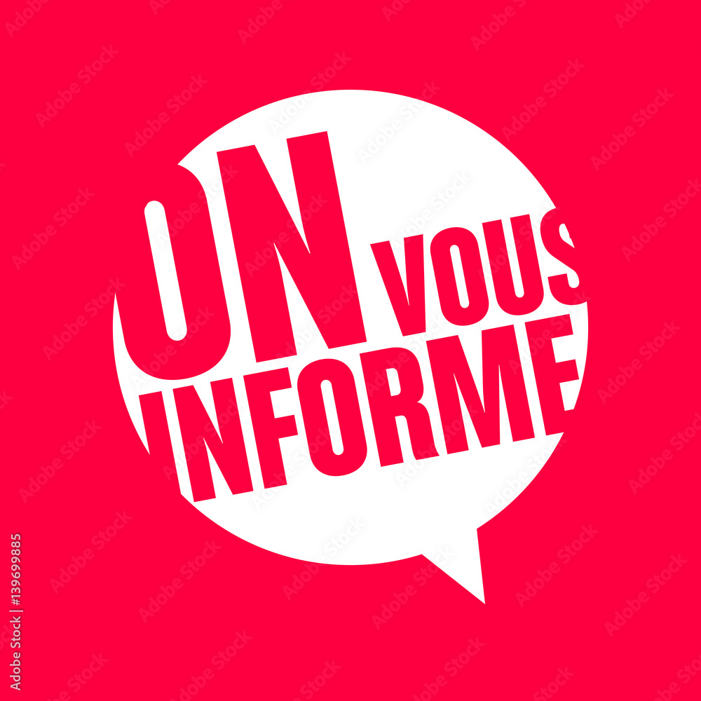 on vous informe on vous informe