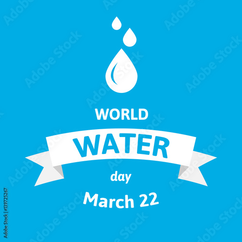 World Water Day. Vector illustration greeting card with drops. Flat style design on blue