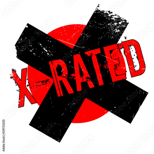 X-Rated rubber stamp. Grunge design with dust scratches. Effects can be easily removed for a clean, crisp look. Color is easily changed.