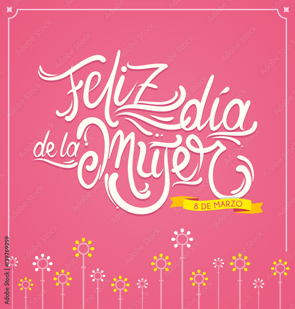 spanish-translation-of-happy-woman-s-day-vector-lettering-calligraphy