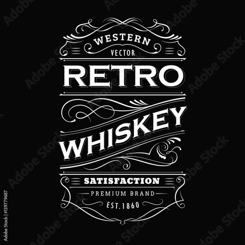 Whiskey label vintage hand drawn border typography blackboard vector