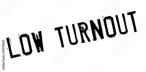 Low Turnout rubber stamp. Grunge design with dust scratches. Effects can be easily removed for a clean, crisp look. Color is easily changed.