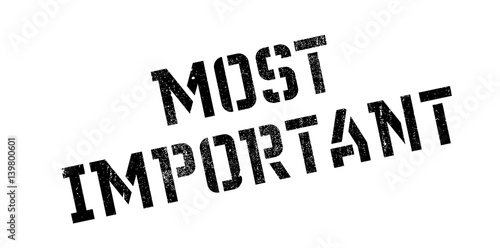 Most Important rubber stamp. Grunge design with dust scratches. Effects can be easily removed for a clean, crisp look. Color is easily changed.