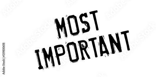 Most Important rubber stamp. Grunge design with dust scratches. Effects can be easily removed for a clean, crisp look. Color is easily changed.