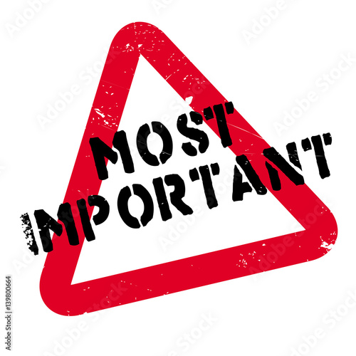 Most Important rubber stamp. Grunge design with dust scratches. Effects can be easily removed for a clean, crisp look. Color is easily changed.