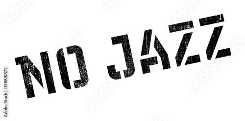No Jazz rubber stamp. Grunge design with dust scratches. Effects can be easily removed for a clean, crisp look. Color is easily changed.