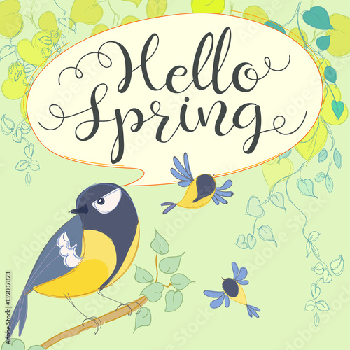 Hello spring with great tit. Cartoon bird. Hand letter. Vector illustration