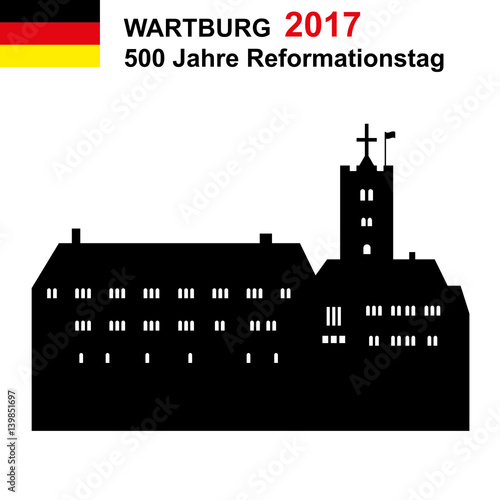 Wartburg 2017, 500 Jahre Reformationstag