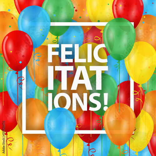 Carte “FELICITATIONS” avec ballons de bauderuche