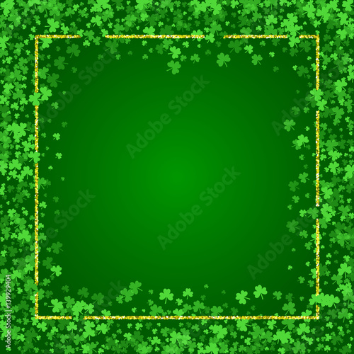 Square Saint Patricks Day background with green clover confetti. Frame of shamrock leaves and golden glitter. Template for greeting card design, banner, flyer, party invitation.