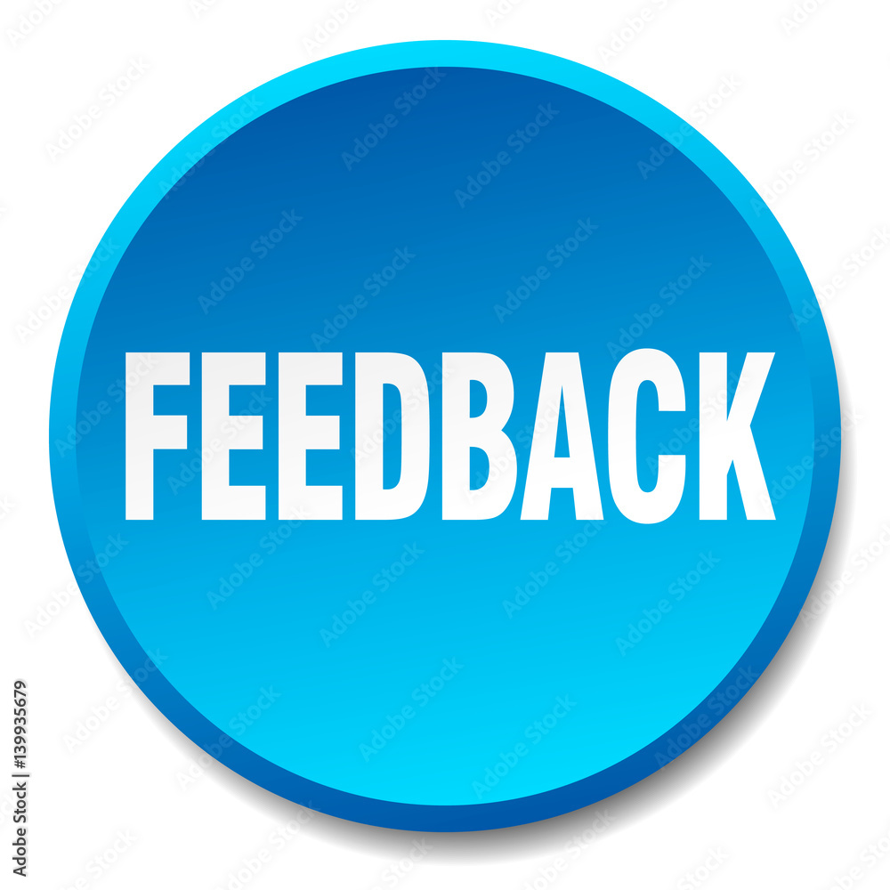 feedback blue round flat isolated push button feedback blue round flat isolated push button