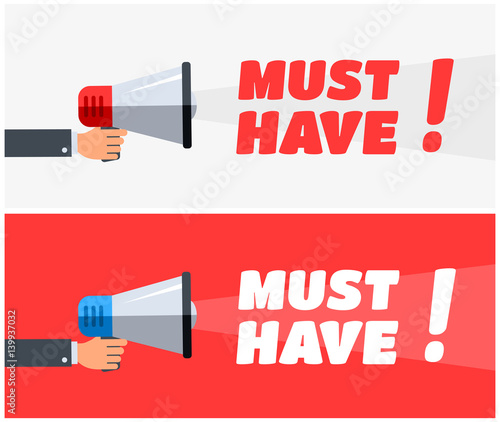 Must Have Megaphone Banners