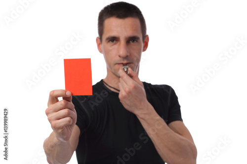 Referee showing red card. Business and sport concept. Exclusion