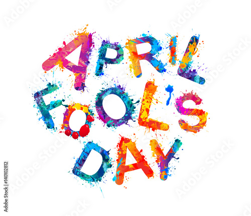 April fool's day. April 1st holiday