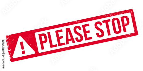 Please Stop rubber stamp. Grunge design with dust scratches. Effects can be easily removed for a clean, crisp look. Color is easily changed.