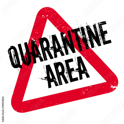Quarantine Area rubber stamp. Grunge design with dust scratches. Effects can be easily removed for a clean, crisp look. Color is easily changed.