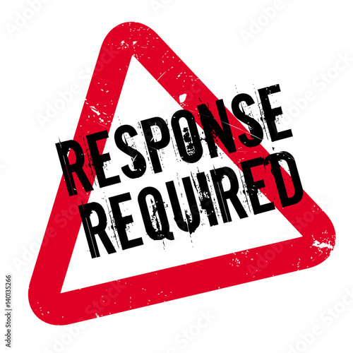Response Required rubber stamp. Grunge design with dust scratches. Effects can be easily removed for a clean, crisp look. Color is easily changed.