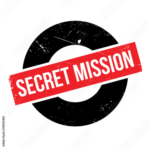 Secret Mission rubber stamp. Grunge design with dust scratches. Effects can be easily removed for a clean, crisp look. Color is easily changed.