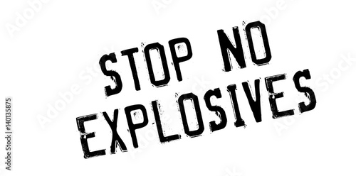 Stop No Explosives rubber stamp. Grunge design with dust scratches. Effects can be easily removed for a clean, crisp look. Color is easily changed.