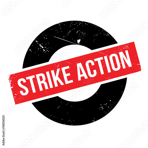 Strike Action rubber stamp. Grunge design with dust scratches. Effects can be easily removed for a clean, crisp look. Color is easily changed.