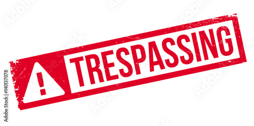 Trespassing rubber stamp. Grunge design with dust scratches. Effects can be easily removed for a clean, crisp look. Color is easily changed.