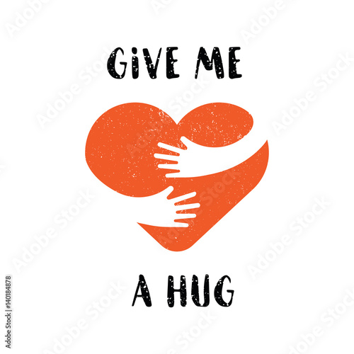 Hug yourself logo. Give me a hug. Love yourself logo with text isolated on white background for card, wedding , t-shirt or poster. Flat illustration.