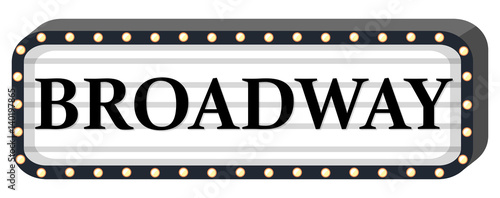 Broadway sign on white background