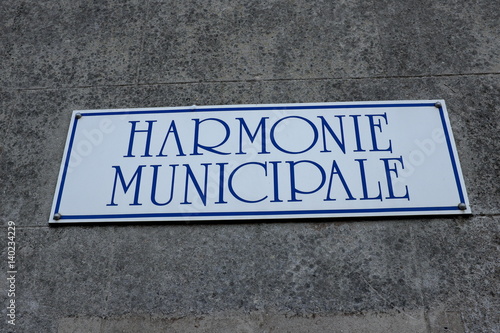 Harmonie Municipale. Panneau sur une façade.