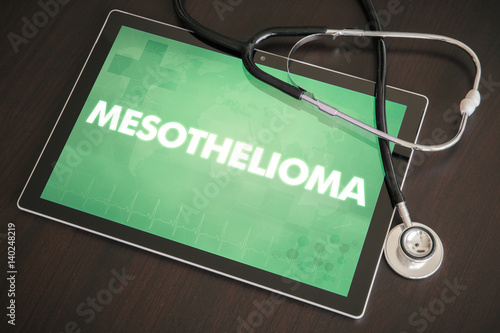 Mesothelioma (cancer type) diagnosis medical concept on tablet screen with stethoscope photo