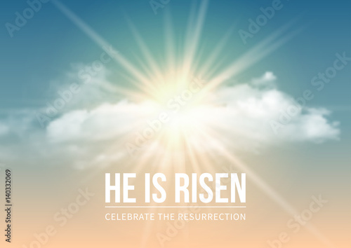 He is risen