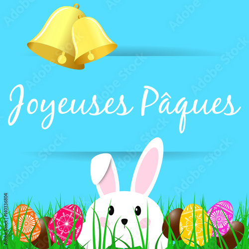 Joyeuses Pâques - cloche lapin et oeufs de pâques