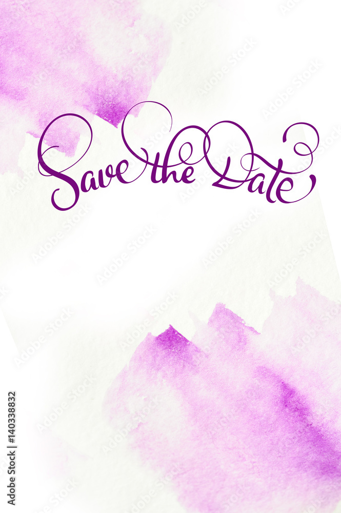 abstract watercolor background as blots on white and text Save the Date. Calligraphy lettering