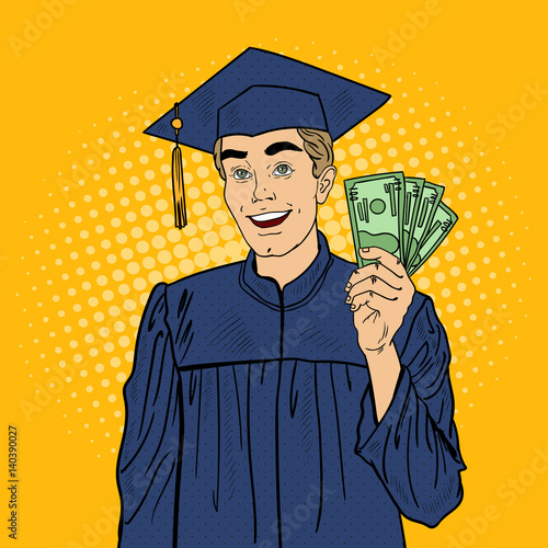 Pop Art Happy Graduated Student with Money. Vector illustration