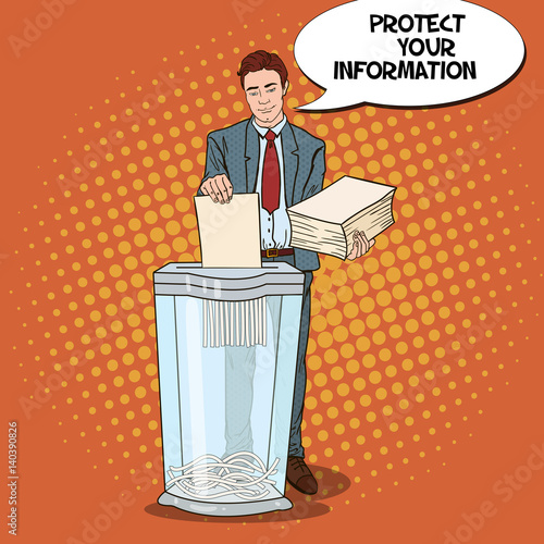 Pop Art Businessman Shredding Secret Paper Documents. Vector illustration