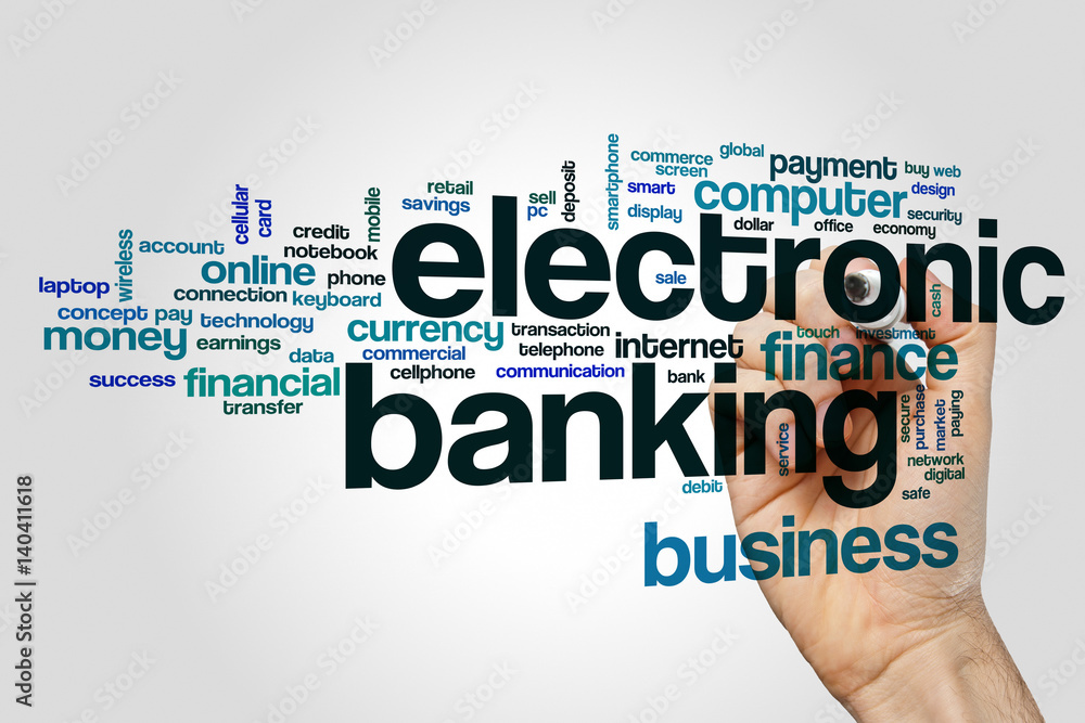 Electronic banking word cloud Electronic banking word cloud