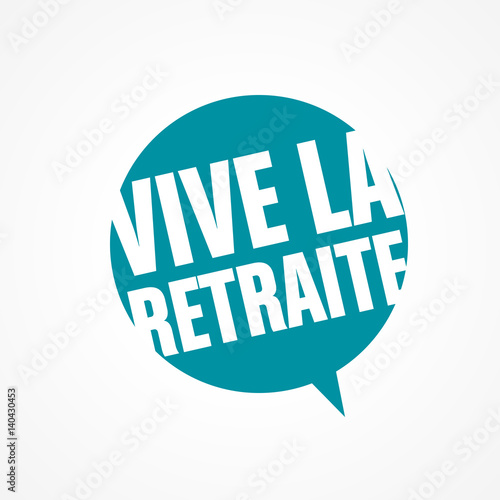 vive la retraite