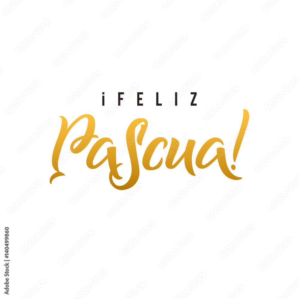 Fototapeta premium Happy Easter hand lettering modern calligraphy style. Vector Illustration. Greeting Card Spanish Text Templates on white background.
