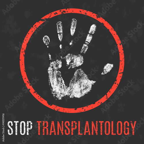 Vector. Global problems of humanity. Stop organ transplantology.