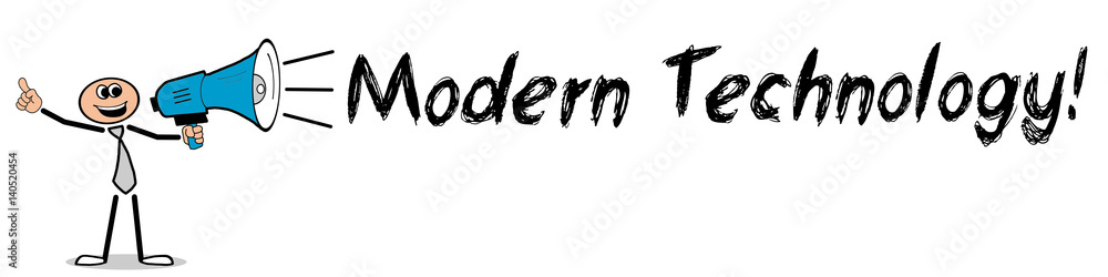Modern Technology! / Mann mit Megafon Modern Technology! / Mann mit Megafon