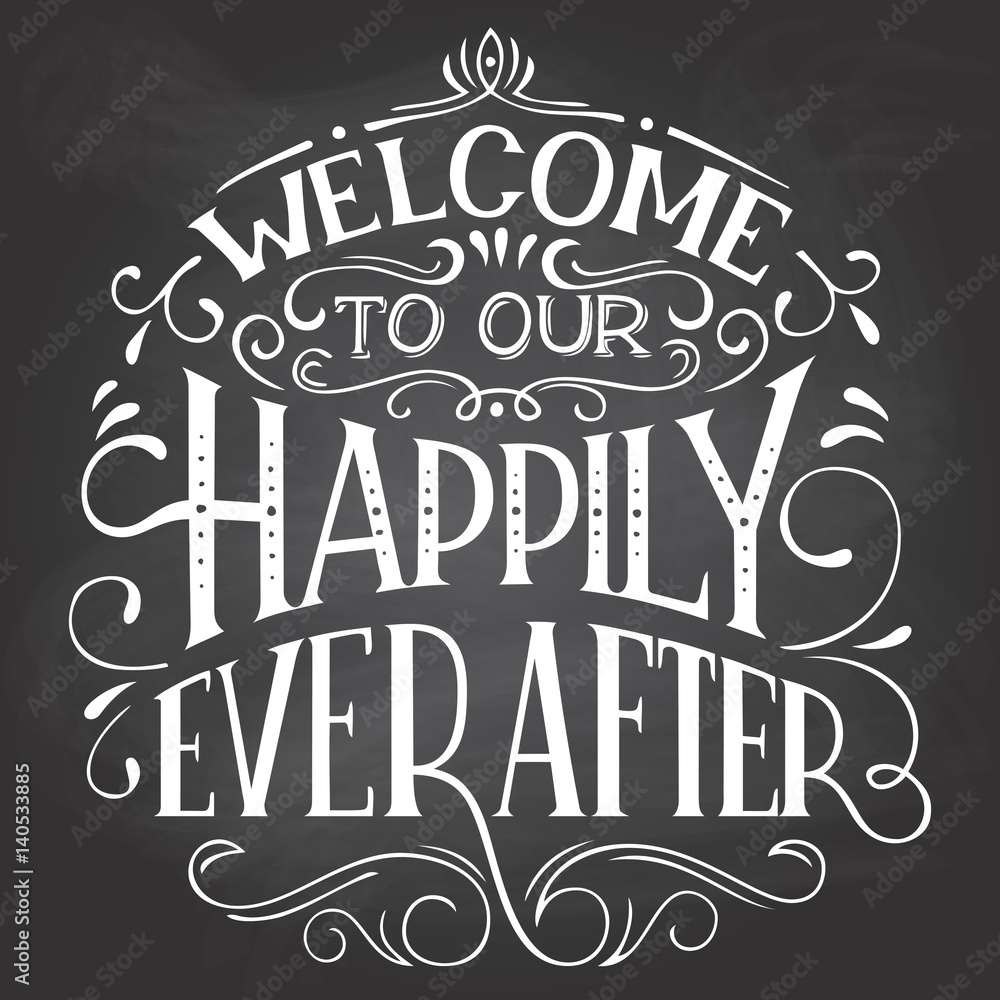Another Free Chalkboard Background!, We Lived Happily Ever After