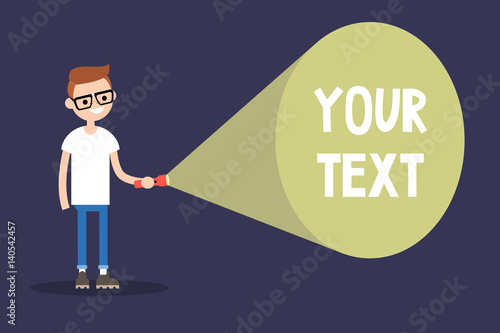Young nerd holding a flashlight. Your text here / Flat editable vector illustration, clip art