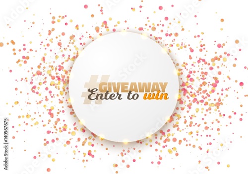 Illustration of Giveaway Competition Template. Realistic Vector Button with Confetti Isolated on White. Enter to Win Prize Concept