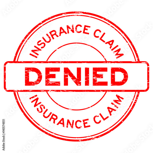 Grunge red insurance claim denied round rubber seal stamp